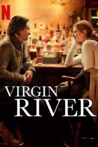 Virgin River (Season 1-2) Dual Audio {Hindi-English} NetFlix Web Series Download