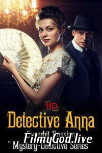 Download Detective Anna: (Season 1) Hindi Dubbed Mexican TV Series 480p | 720p