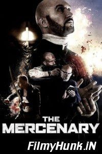 The Mercenary 2019 Hindi Dubbed