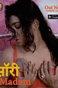 18+ Sorry Madam (2021) UNRATED HEVC HalKut App Hindi Short Film