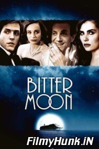 18+ Bitter Moon (1992) Hindi Dubbed Dual Audio (Hindi-English) Esub 480p | 720p | 1080p Download