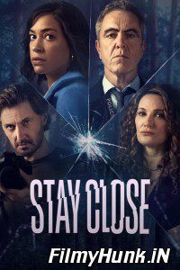 Download Stay Close (2021) (Season 1) Hindi Dubbed Dual Audio (Hindi-English) 480p | 720p | 1080p