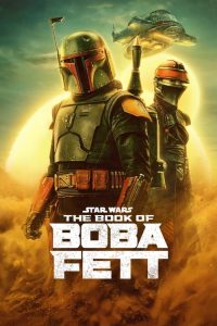 Download Star Wars: The Book Of Boba Fett (Season 1) {Hindi-English} WeB-DL Complete Series 480p | 720p | 1080p