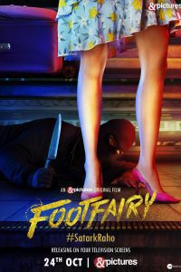 Footfairy (2020) Hindi Full Movie Download WEB-DL 480p 720p 1080p