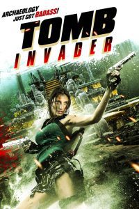 Tomb Invader (2018) Hindi Dubbed Dual Audio Download 480p 720p 1080p