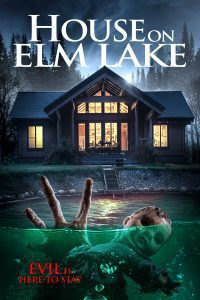 House on Elm Lake (2017) Hindi Dubbed Dual Audio Download 480p 720p 1080p