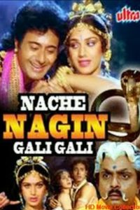 Nache Nagin Gali Gali (1989) Hindi Full Movie Download WEB-DL 480p 720p 1080p