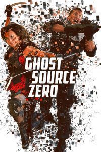 Ghost Source Zero (2017) Hindi Dubbed Dual Audio Full Movie Download 480p 720p 1080p