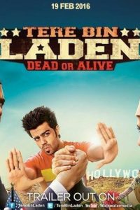 Tere Bin Laden Dead or Alive (2016) Hindi Full Movie Download WebRip 480p 720p 1080p