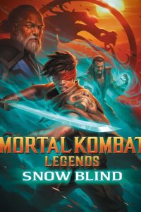 Mortal Kombat Legends: Snow Blind (2022) Full Movie {English With Subtitles} Download BluRay 480p 720p 1080p