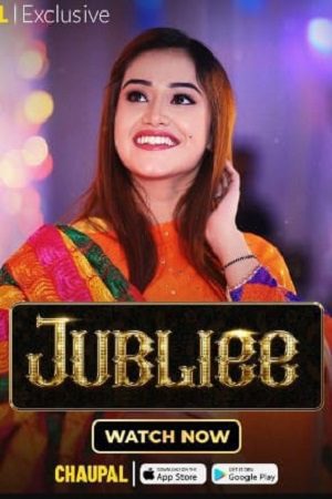 Download Jubliee Season 1 Punjabi Chaupal Complete Series 480p 720p