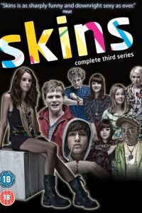 Skins (2009) Season 3 Dual Audio {Hindi-English} Amazon WEB Series Download 480p 720p