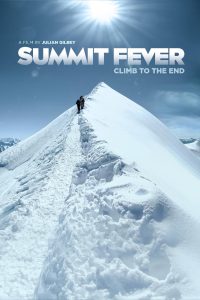 Summit Fever (2022) Full Movie Download {English With Subtitles} BluRay 480p 720p 1080p