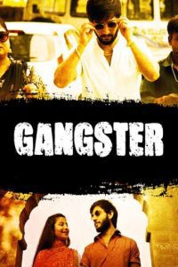 Gangster (2021) Hindi Full Movie Download 480p 720p 1080p