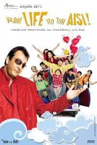 Vaah Life Ho Toh Aisi (2005) Hindi Full Movie Download 480p 720p 1080p