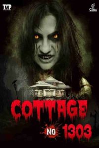 Cottage No. 1303 (2022) Hindi Full Movie WEB-DL Download 480p 720p 1080p