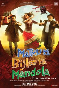 Matru Ki Bijlee Ka Mandola (2013) Hindi Full Movie WEB-DL 480p 720p 1080p Download