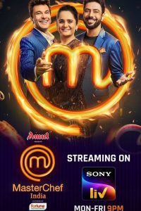 MasterChef India (2023) [S07E70 Added] Hindi SonyLIV Web Series WEB-DL 480p 720p Download