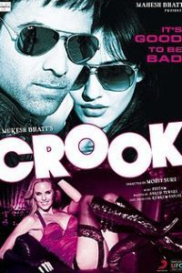 Crook (2010) Hindi Full Movie 480p 720p 1080p Flmyhunk