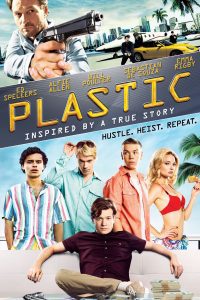 Plastic (2014) BluRay Dual Audio {Hindi-English} Movie 480p 720p 1080p Flmyhunk