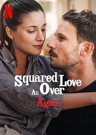 Squared Love All Over Again 2023a