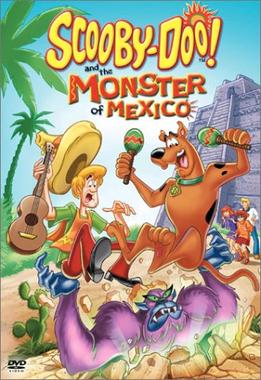 Scooby Doo and the Monster of Mexico