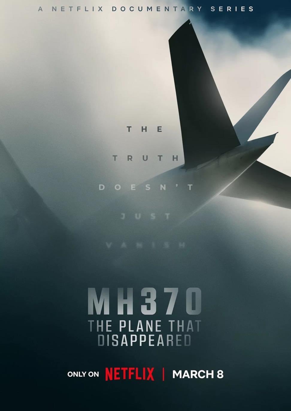 MH370 The Plane That Disappeared 2023