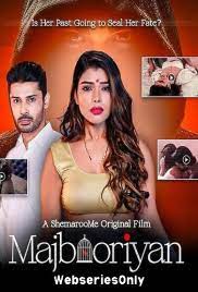 Majbooriyan (2023) Hindi SM WEB-DL Full Movie 480p 720p 1080p