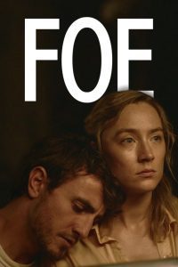 Download  FOE (2023) WEB-DL Dual Audio {Hindi-English} Amazon Prime Full Movie 480p 720p 1080p