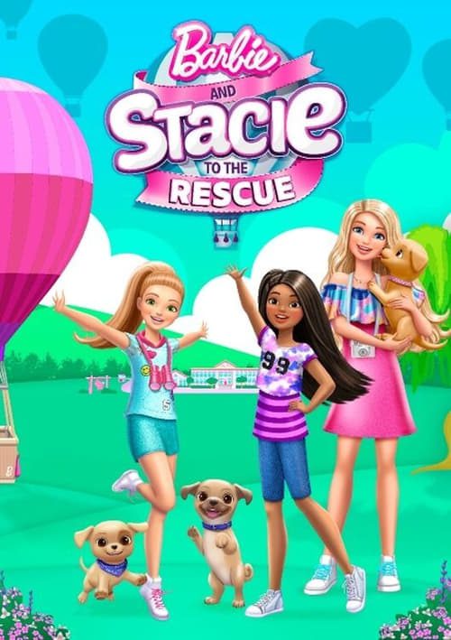 Barbie and Stacie to the Rescue 2024