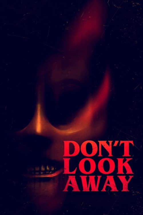 Dont Look Away 2023