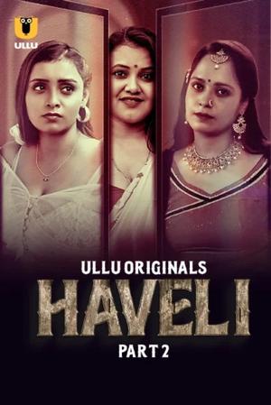 Haveli 2024 Season 1 Part 2