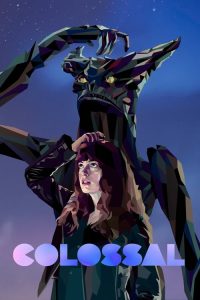 Download Colossal (2016) {English With Subtitles} BluRay Full Movie 480p 720p 1080p