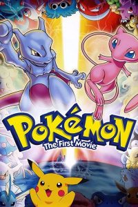 Download  Pokémon: The First Movie (1998)  Mewtwo Ka Badla Hindi Dubbed Full Movie 480p 720p 1080p