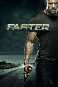 Download Faster (2010) Dual Audio {Hindi-English} Full Movie 480p 720p 1080p