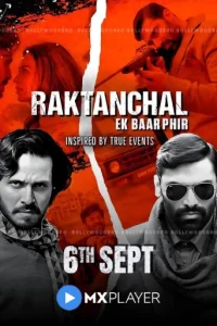 Download Raktanchal Ek Baar Phir (2024) Hindi MX WEB-DL  Season 3 Complete Series 480p 720p 1080p