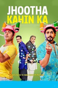 Download Jhootha Kahin Ka (2019) Hindi WEB-DL Full Movie 480p 720p 1080p