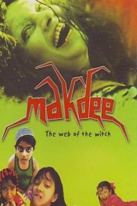 Download Makdee (2002) Hindi Full Movie 480p 720p 1080p