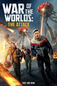 Download War of the Worlds: The Attack (2023) BluRay Dual Audio {Hindi-English} Full Movie 480p 720p 1080p