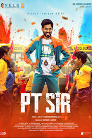 Download  PT Sir (2024) Dual Audio [Hindi (DD2.0) & Tamil] WEB-DL Full Movie 480p 720p 1080p