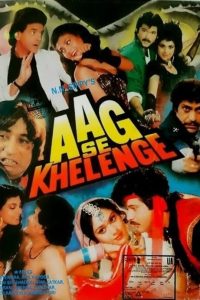 Download Aag Se Khelenge (1989) Hindi Full Movie 480p 720p 1080p