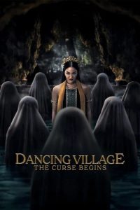 Download Dancing Village: The Curse Begins (2024) Dual Audio {Hindi-Indonesian} BluRay Full Movie 480p 720p 1080p