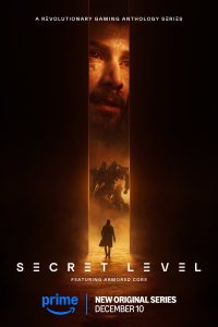 Download Secret Level (2024) Season 1 [S01E15 Added] Dual Audio {Hindi-English} Amazon Original WEB Series 480p 720p 1080p