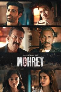 Download Mohrey (2024) S01 Hindi AMZN Amazon WEB-DL Complete Series 480p 720p 1080p