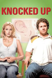 Download Knocked Up (2007) Dual Audio (Hindi-English) Full Movie 480p 720p 1080p