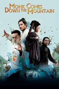 Download Monk Comes Down the Mountain (2015) Dual Audio {Hindi-Chinese} BluRay Full Movie 480p 720p 1080p