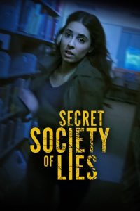 Download  Secret Society of Lies (2023) Dual Audio {Hindi-English} BluRay Full Movie 480p 720p 1080p