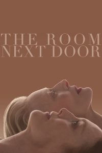 Download The Room Next Door (2024) WEB-DL {English With Subtitles} Full Movie 480p 720p 1080p