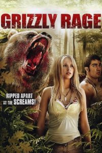 Download Grizzly Rage (2007) BluRay Dual Audio {Hindi-English} Full Movie 480p 720p 1080p