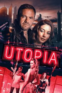 Download  [18+] Utopia (2024) UNRATED English Full Movie 480p 720p 1080p